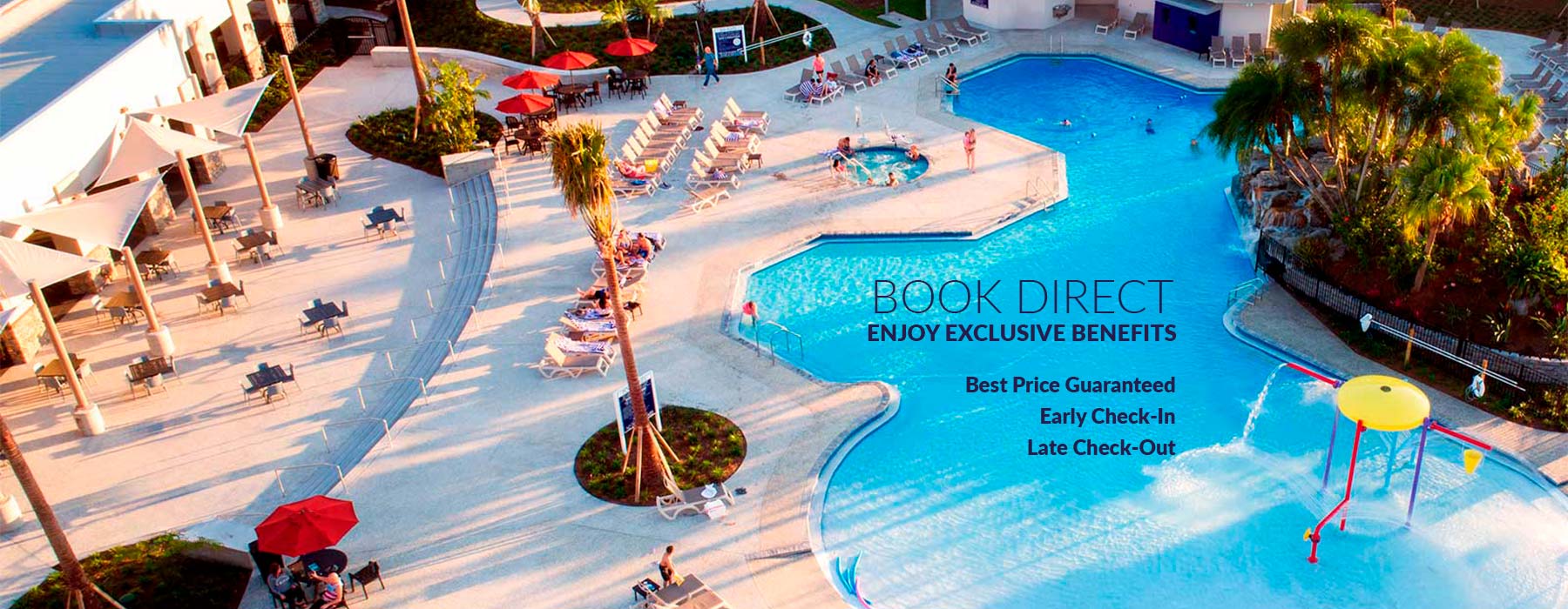 Book Direct and Enjoy Exclusive Benefits